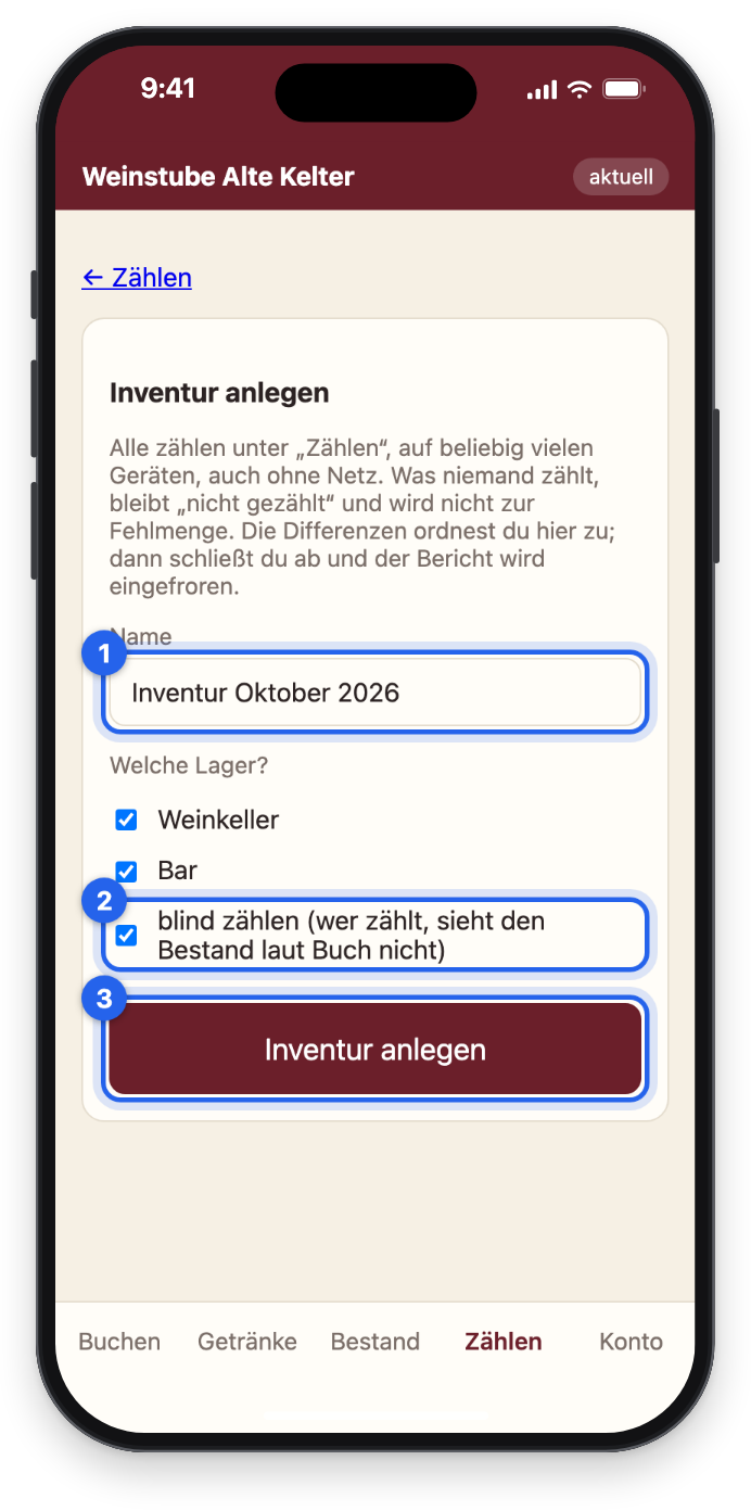 Inventur anlegen: Name, Lager Weinkeller und Bar, blind zählen, Knopf Inventur anlegen