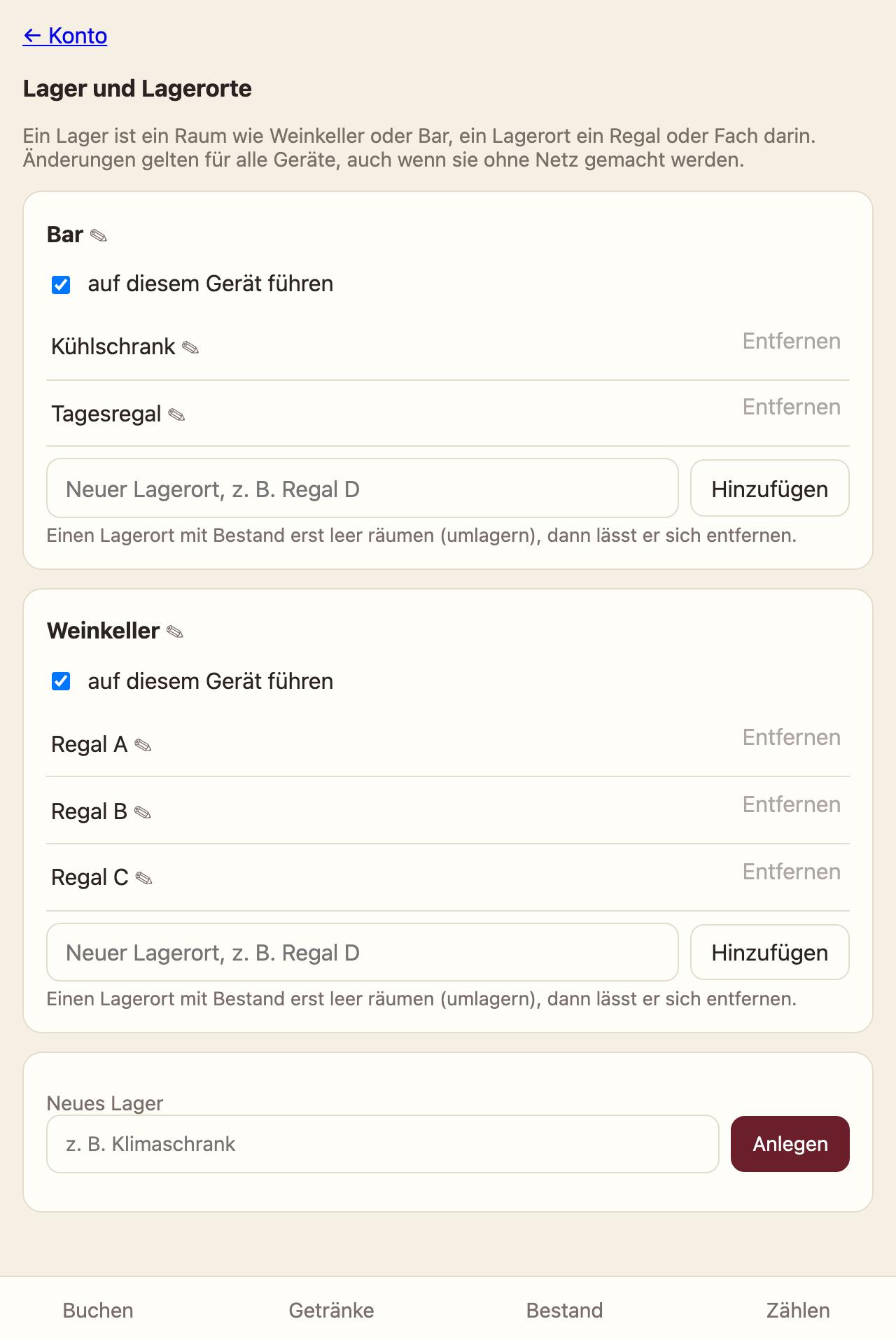 Lager und Lagerorte: Bar mit Kühlschrank und Tagesregal, Weinkeller mit Regal A bis C, Neues Lager